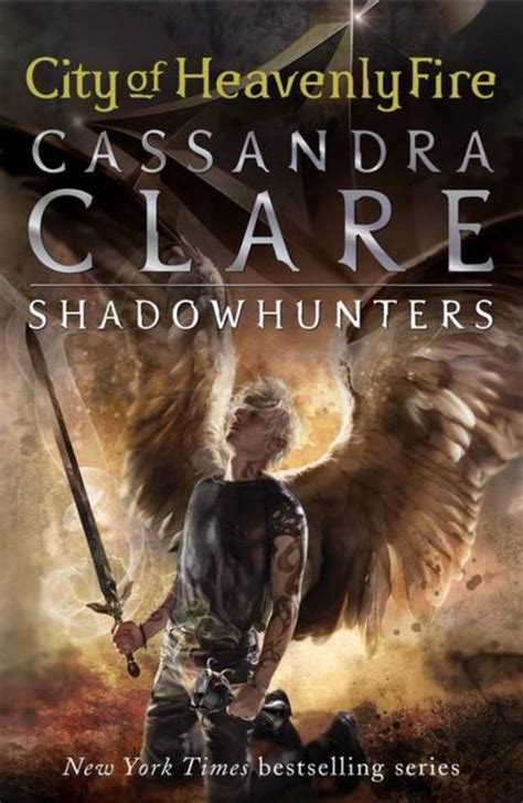 cassandra clare the mortal instruments: city of heavenly fire